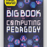 Leestip: The Big Book of Computing Pedagogy
